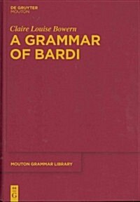 A Grammar of Bardi (Hardcover)
