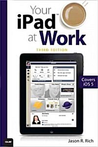 Your iPad at Work (Paperback, 3rd)
