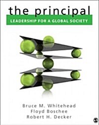 The Principal: Leadership for a Global Society (Hardcover)