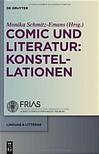 Comic Und Literatur: Konstellationen (Hardcover)