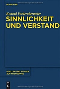 Sinnlichkeit Und Verstand (Hardcover)