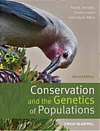 Conservation and the Genetics of Populations (Paperback, 2)