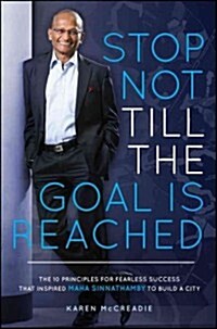 Stop Not Till the Goal Is Reached (Paperback)