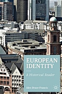 European Identity : A Historical Reader (Paperback)