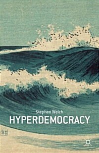 Hyperdemocracy (Hardcover)
