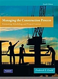 Managing the Construction Process Plus Myconstructionkit -- Access Card Package (Hardcover, 4, Revised)