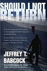 Should I Not Return (Paperback)