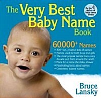 The Very Best Baby Name Book (Paperback, 1st)