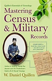Mastering Census & Military Records 2e (Paperback, 2, Original)