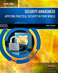 Security Awareness: Applying Practical Security in Your World (Paperback, 4)
