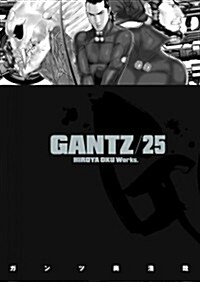 Gantz, Volume 25 (Paperback)