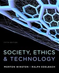 Society, Ethics, and Technology (Paperback, 5)