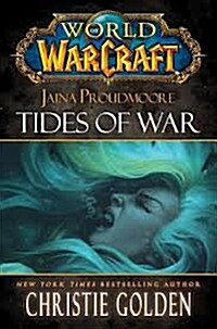 [중고] Jaina Proudmoore: Tides of War (Mass Market Paperback)