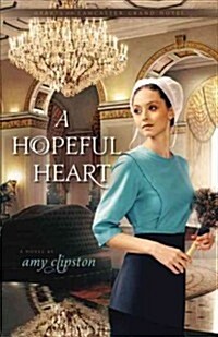 A Hopeful Heart (Paperback)