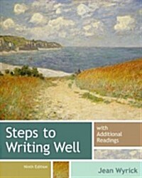 Steps to Writing Well with Additional Readings (Paperback, 9)