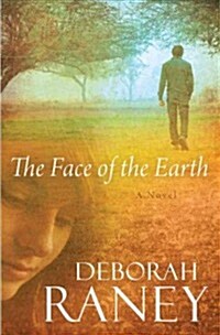 The Face of the Earth (Paperback)