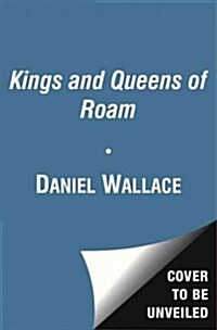 [중고] The Kings and Queens of Roam (Hardcover)