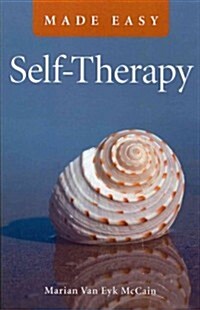 Self-Therapy Made Easy (Paperback, Reprint)
