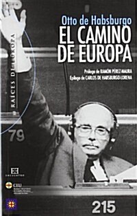 El Camino de Europa / The Road to Europe (Paperback)
