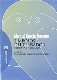 Simbolos del Pensador / Symbols of the thinker (Paperback)