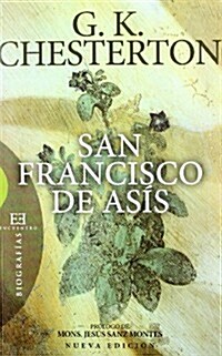 San Francisco de Asis / St. Francis of Assisi (Paperback)