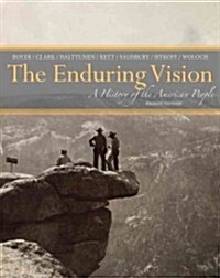 The Enduring Vision: A History of the American People (Hardcover, 8)