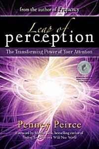 Leap of Perception: The Transforming Power of Your Attention (Hardcover)