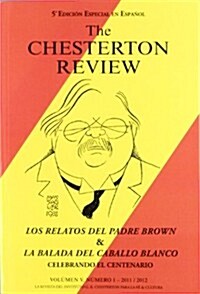 The Chesterton Review (Paperback)