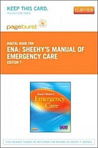 Sheehys Manual of Emergency Care Access Code (Pass Code, 7th)