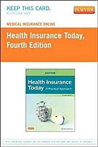 Medical Insurance Online for Health Insurance Today (Ecommerce Version) (Pass Code, 4th)