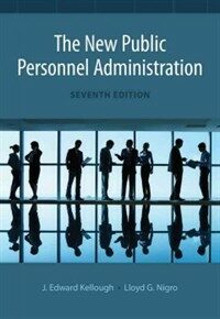 The new public personnel administration / 7th ed