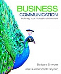 Business Communication + 2012 Mybcommlab With Pearson Etext (Paperback, Pass Code)