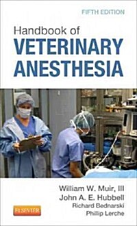 Handbook of Veterinary Anesthesia (Paperback, 5)