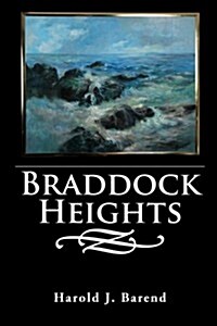 Braddock Heights (Paperback)