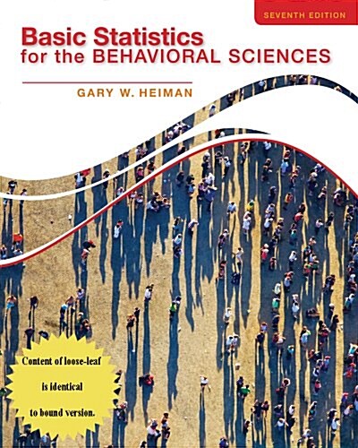 Basic Statistics for the Behavioral Sciences (Loose Leaf, 7)
