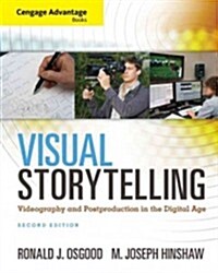 Visual Storytelling with Access Code: Videography and Post Production in the Digital Age (Paperback, 2)