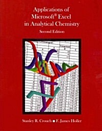 Applications of Microsoft Excel in Analytical Chemistry (Paperback, 2, Revised)