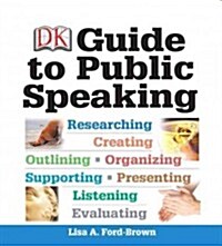 DK Guide to Public Speaking Plus New Mycommunicationlab with Pearson Etext (Paperback)