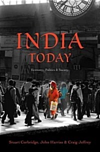 India Today : Economy, Politics and Society (Paperback)