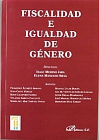 Fiscalidad e igualdad de genero / Taxation and gender equality (Paperback)