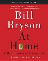 At Home: A Short History of Private Life (Hardcover)