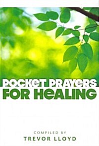 Pocket Prayers for Healing (Paperback)