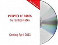 Prophet of Bones (Audio CD)