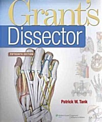 Tank, Grants Dissector 15e; Plus Agur, Grants Atlas of Anatomy 13e Text Package (Hardcover)