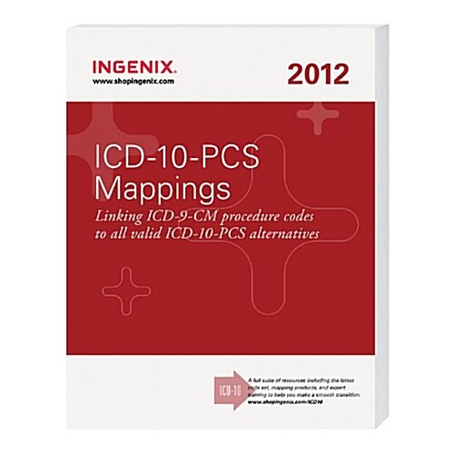 ICD-10-PCS Mappings (Paperback)