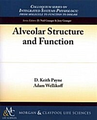 Alveolar Structure and Function (Paperback, 1st)