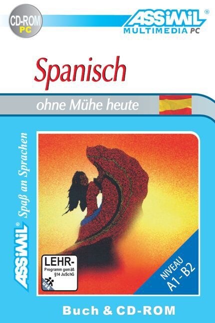 Assimil Spanisch ohne Muhe heute, 1 CD-ROM m. Lehrbuch (CD-ROM)