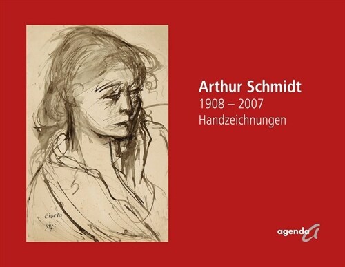 Arthur Schmidt 1908 - 2007 (Paperback)