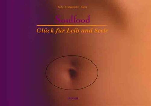 Soulfood - Gluck fur Leib und Seele (Hardcover)