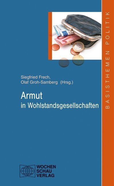 Armut in Wohlstandsgesellschaften (Paperback)